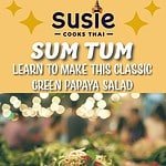 Sum Tum green papaya salad recipe susie cooks thai